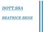 Dott.ssa Beatrice Bene