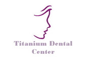 Titanium Dental Center