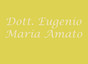 Dott. Eugenio Maria Amato