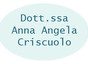 Dott.ssa Anna Angela Criscuolo