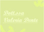 Dott.ssa Valeria Dente
