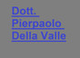 Dott. Pierpaolo Della Valle
