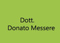 Dott. Donato Messere