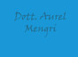 Dott. Aurel Mengri