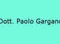 Dott. Paolo Gargano