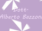 Dott. Alberto Bazzoni