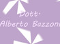Dott. Alberto Bazzoni