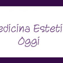 La Medicina Estetica Oggi