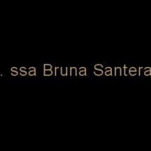 Dott. Ssa Bruna Santeramo
