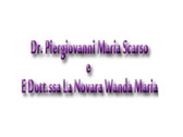Dr. Pierigiovanni Maria Scarso e Dott. Ssa La Novara Wanda Maria