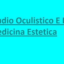 Studio Oculistico E Di Medicina Estetica