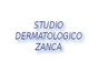 Studio Dermatologico Zanca
