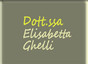 Dott.ssa Elisabetta Ghelli