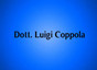 Dott. Coppola Luigi