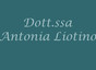 Dott.ssa Antonia Liotino