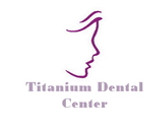 Titanium Dental Center