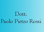 Dott. Paolo Pietro Rossi