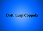 Dott. Coppola Luigi