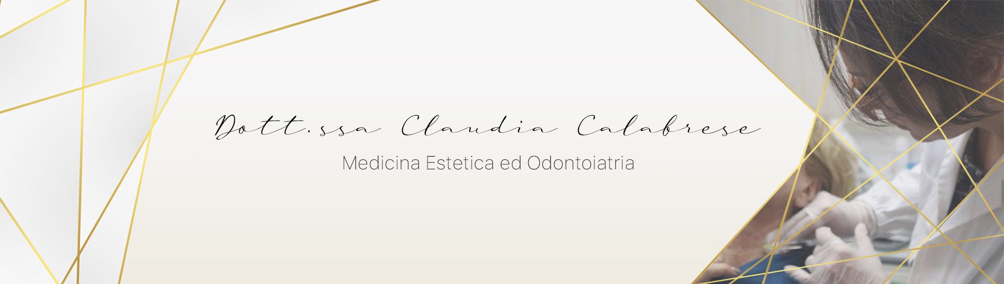Dott.ssa Claudia Calabrese - Medicina Estetica ed Odontoiatria