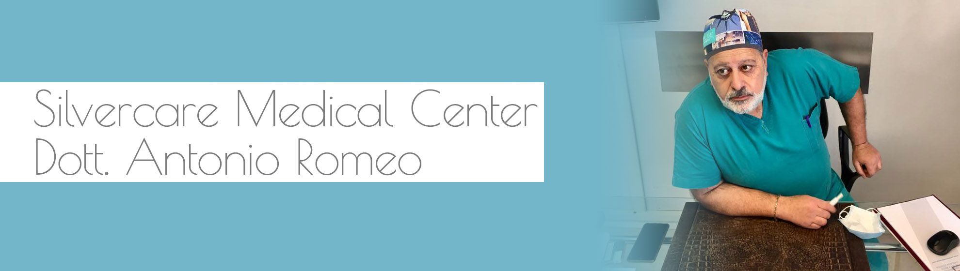 Silvercare Medical Center - Dott. Antonio Romeo