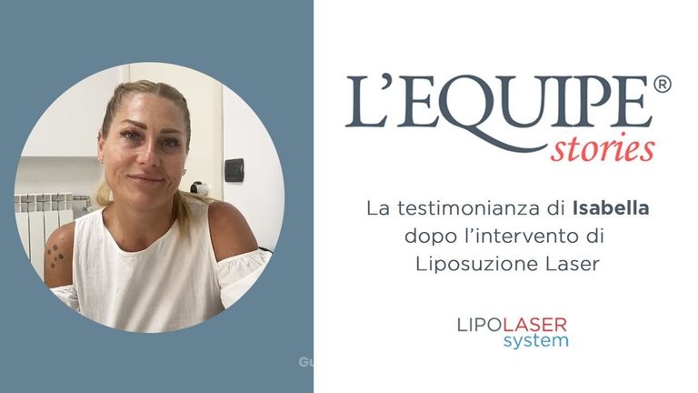 Testimonianza di Isabella dopo intervento di Liposuzione Laser