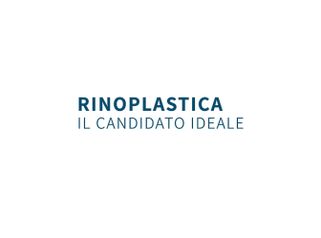 Rinoplastica, il candidato ideale - Dottor Gianluca Campiglio