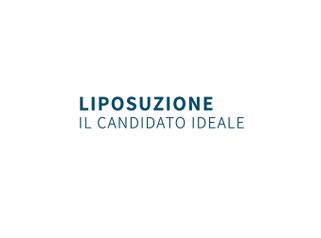 Liposuzione, il candidato ideale - Dottor Gianluca Campiglio