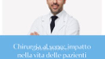 Chirurgia al seno: Benefici clinici e psicologici