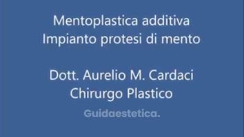 Mentoplastica additiva - Dott. Aurelio M. Cardaci