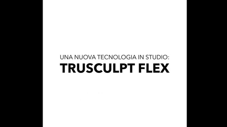 Trusculpt Flex - Dott.ssa Eliana Lanza