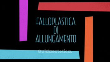 Falloplastica di allungamento 