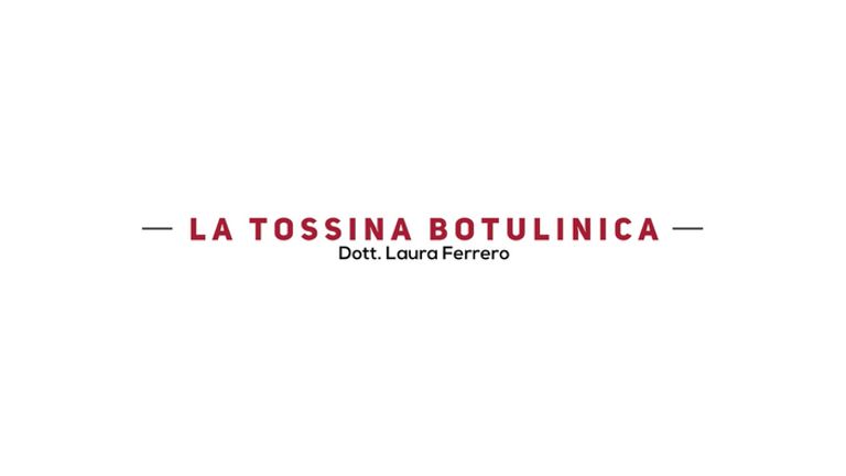 La tossina Botulinica